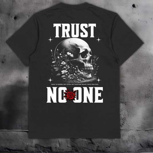 Trust No One, Graphic Custom T-Shirt